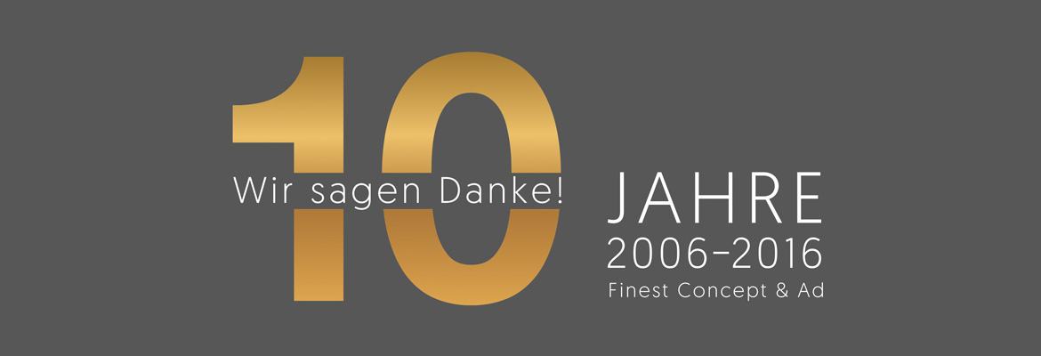 Banner 10 Jahre Finest Concept & Ad
